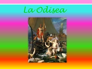 La Odisea 
 