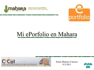 Mi ePorfolio en Mahara Sonia Marrero Cáceres 9-2-2011 