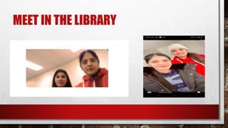 MEET IN THE LIBRARY
 