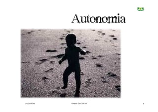 Autonomia




www.joaoleal.net   Formador: João José Leal   12
 