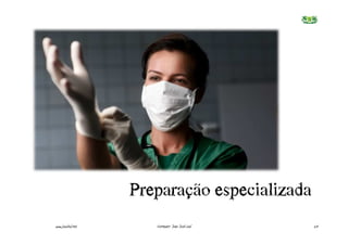 Preparação€especializada
www.joaoleal.net      Formador: João José Leal   23
 