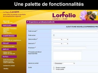 Une palette de fonctionnalités 