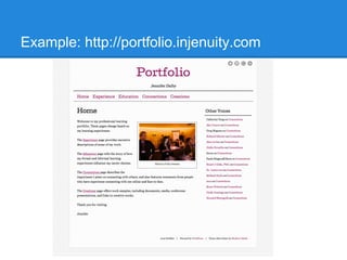 Example: http://portfolio.injenuity.com
 