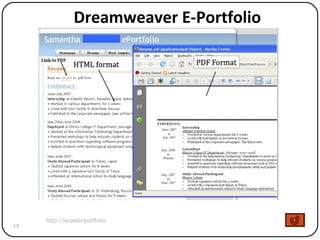 Dreamweaver E-Portfolio http://ecweb/portfolio 