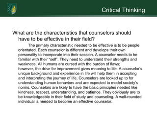 Communication Skills: Oral & Written:Reality Therapy’s Beliefs  to a Successful Therapeutic Process for the Client