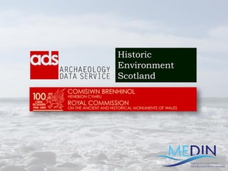 Historic
Environment
Scotland
 