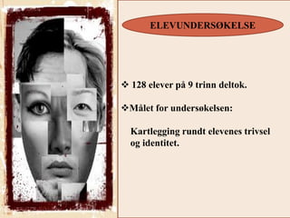 powerpoint om identitet og kultur