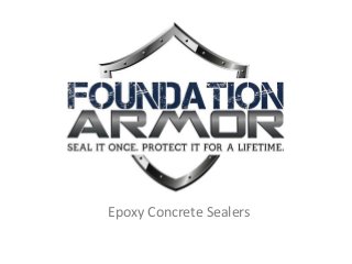 Epoxy Concrete Sealers
 
