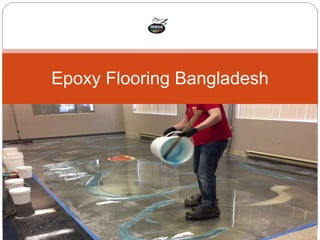 Epoxy Flooring Bangladesh
 
