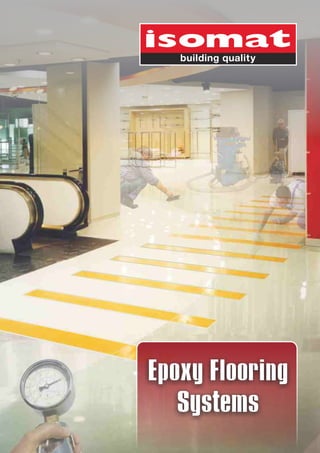 Epoxy Flooring
   Systems
 