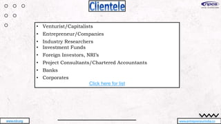 www.entrepreneurindia.co
• Venturist/Capitalists
• Entrepreneur/Companies
• Industry Researchers
• Investment Funds
• Foreign Investors, NRI’s
• Project Consultants/Chartered Accountants
• Banks
• Corporates
Click here for list
www.niir.org
 