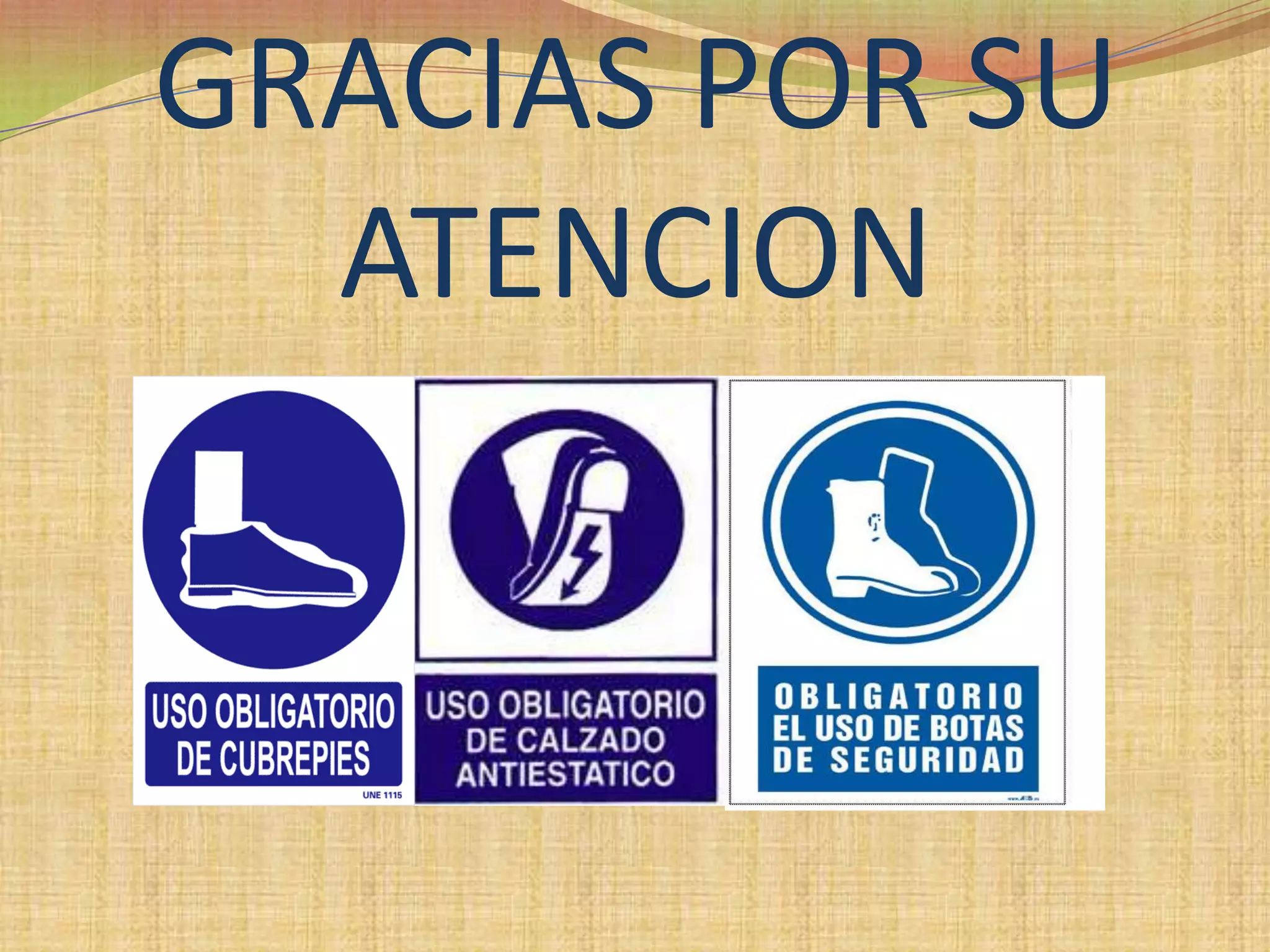 GRACIAS POR SU ATENCION 