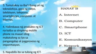EPP-TLE 4_Q1 1 naipaliliwanag ang kahalagahan ng computer at iba pang ...