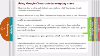 Topics
Video
Conferencing
Menu
Technologies
Google
Meet
Google
Classroom
Activity
Takeaways
 