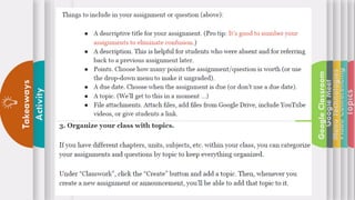 Topics
Video
Conferencing
Menu
Technologies
Google
Meet
Google
Classroom
Activity
Takeaways
 