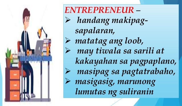 Mga Katangian Ng Isang Entreprenyur | ngisingsang