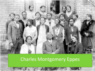 Charles Montgomery Eppes
 