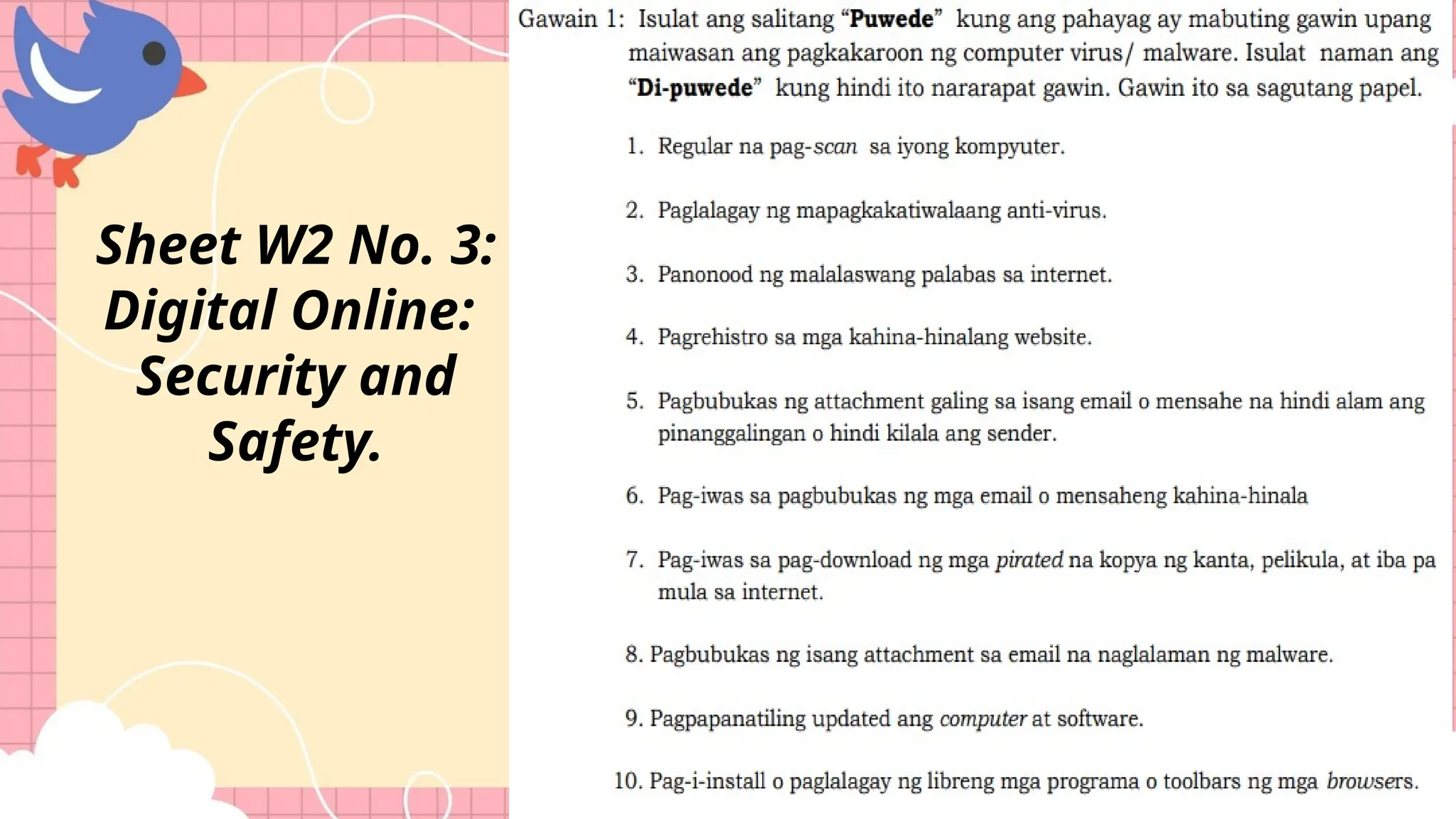 Sheet W2 No. 3:
Digital Online:
Security and
Safety.
 