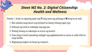 Sheet W2 No. 2: Digital Citizenship:
Health and Wellness
 