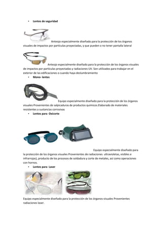 Tipos de gafas de seguridad, Protección para los ojos