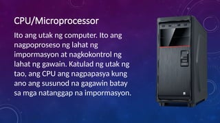 Computer System Epp Mga Bahagi ng Computer System, EPP/TLE 4 | PPTX