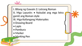 Iba't Ibang Uri ng Lettering Styles at mga Gabay sa Pagleletra | PPTX
