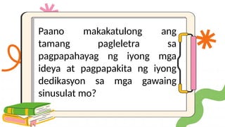 Iba't Ibang Uri ng Lettering Styles at mga Gabay sa Pagleletra | PPTX