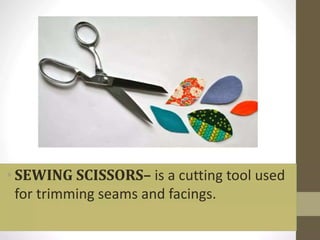Epp Tool Design EPP TOOLS AND EQUIPMENT IN SEWING G6.pptx