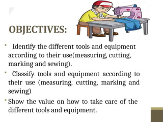 Epp Tool Design EPP TOOLS AND EQUIPMENT IN SEWING G6.pptx