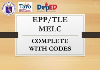 53
3
EPP/TLE
MELC
COMPLETE
WITH CODES
 