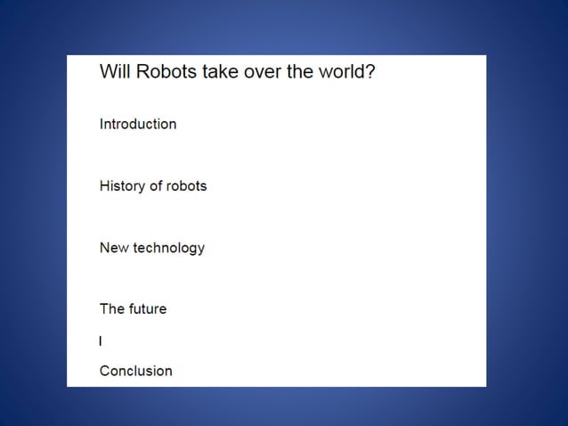 EPQ Research: Getting Started | PPTX | Robotics | Technology & Computing