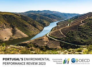 OECD Environmental Performance Review of Portugal 2023 - Review mission presentation