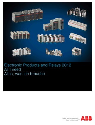 Electronic Products and Relays 2012
All I need
Alles, was ich brauche

 