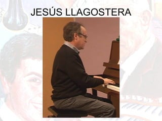 JESÚS LLAGOSTERA
 