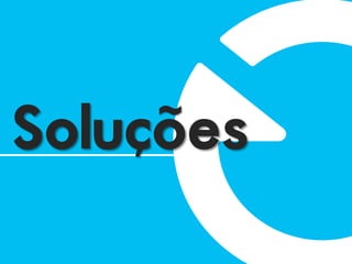 ~
Solucoes
    ,
 