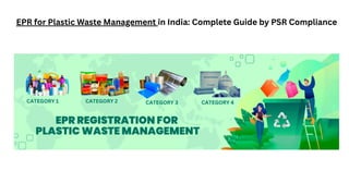 EPR Registration for Plastic Waste: Process, Rules & Compliance | PDF