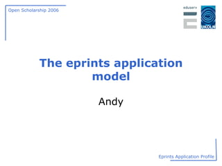 The eprints application model Andy 