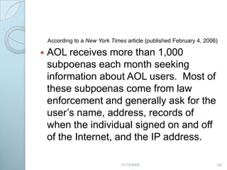 By Official UseCourt records When you file a lawsuit for divorce or are a party to a civil lawsuit or criminal case, court records, are accessible to the public.Government  The government may want your personal information for law enforcement purposes as well as for foreign intelligence investigations.  Various laws govern these procedures. 282/20/2009