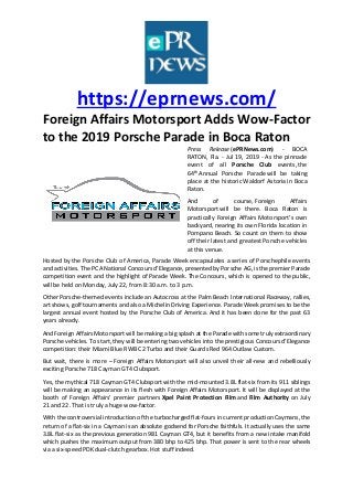 https://eprnews.com/
Foreign Affairs Motorsport Adds Wow-Factor
to the 2019 Porsche Parade in Boca Raton
Press Release (eP...
