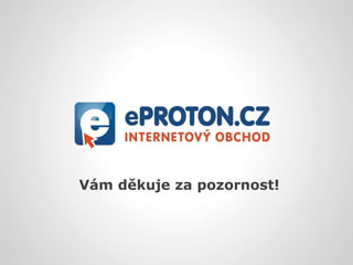 Vám děkuje za pozornost!
 