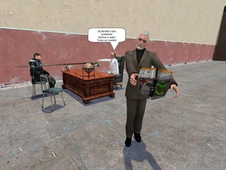 Já percebi o seu problema! Burrice a mais! Tome um medkit! 