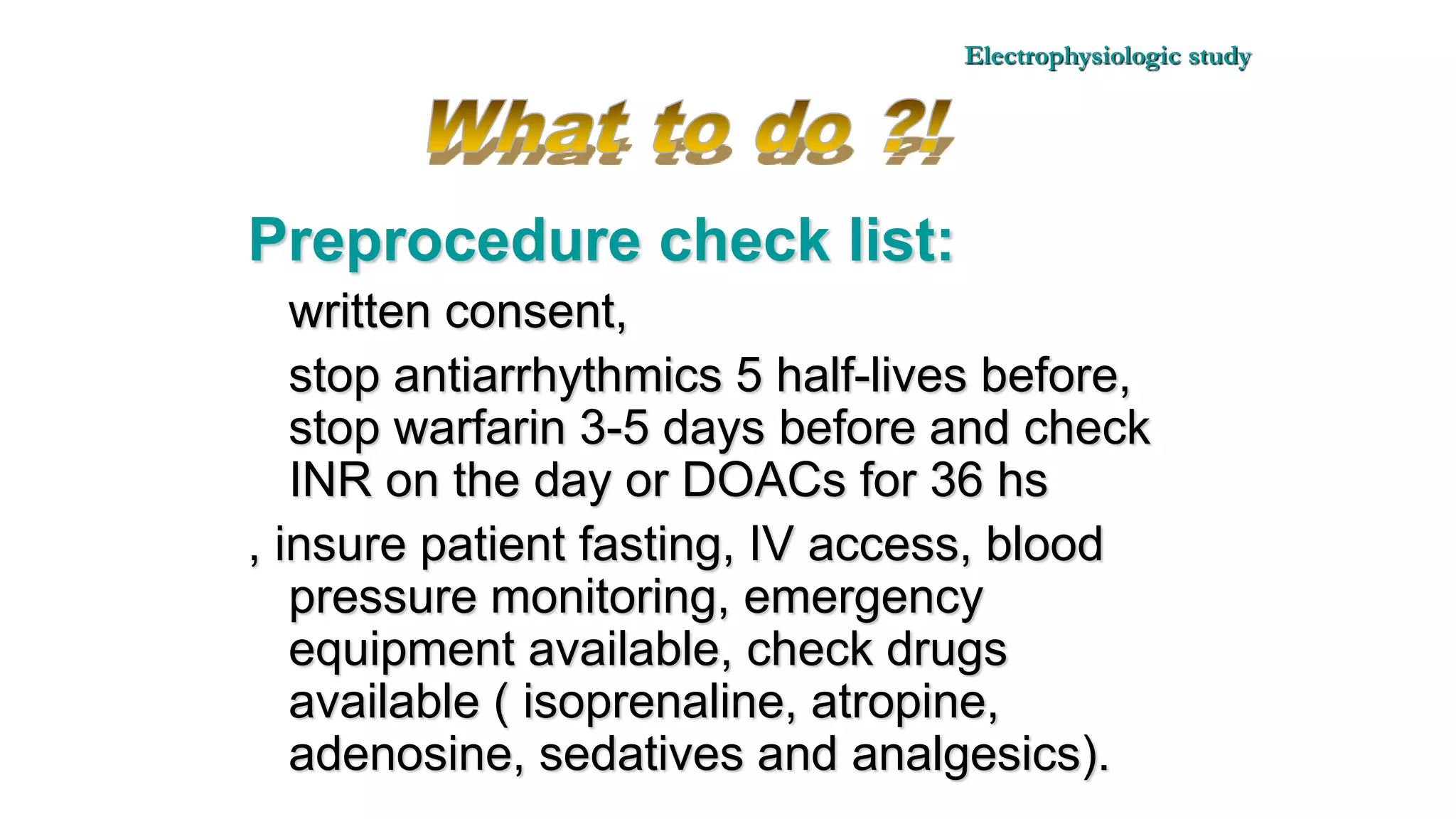Basics of Electrophysiologic study, part 1 (2020)