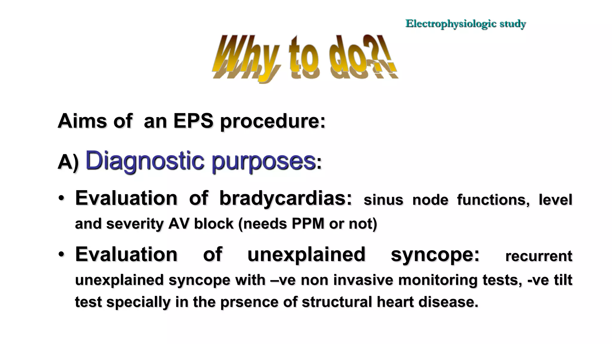 Basics of Electrophysiologic study, part 1 (2020)