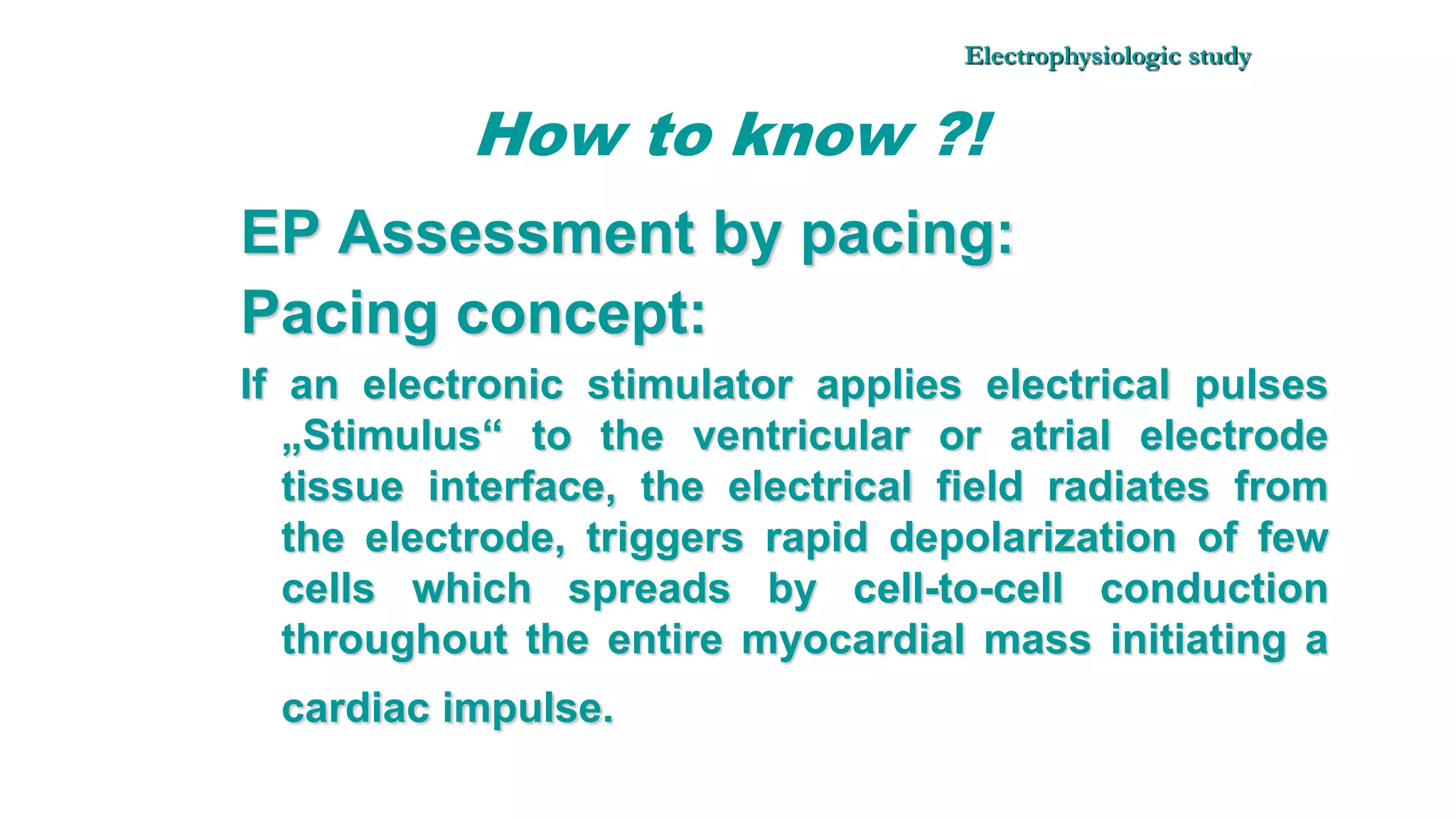 Basics of Electrophysiologic study, part 1 (2020)