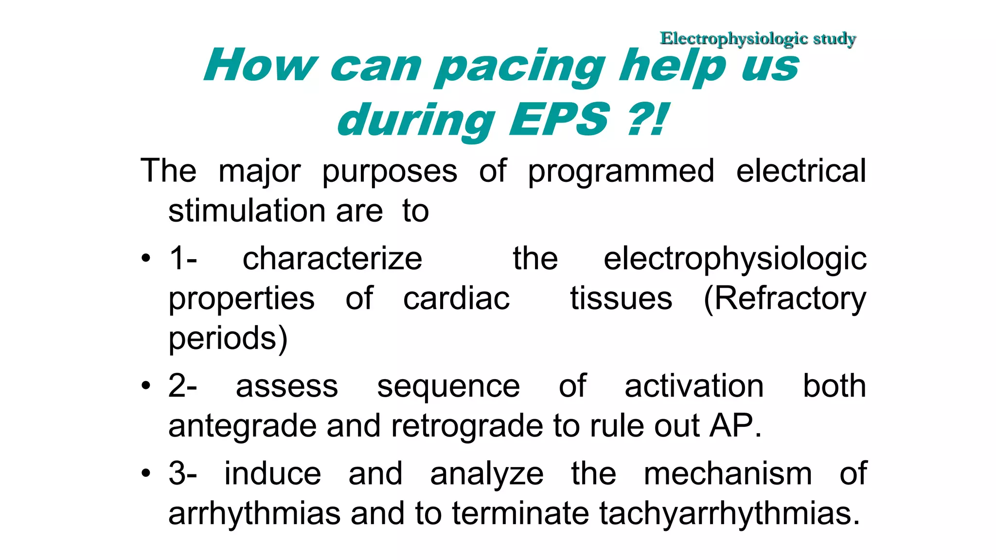 Basics of Electrophysiologic study, part 1 (2020)