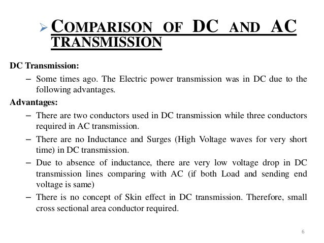 AC Supply system, Comparison Between AC-DC System, Advantage HV trans…