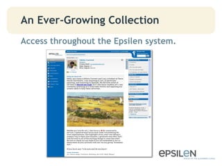 An Ever-Growing Collection
Access throughout the Epsilen system.
 
