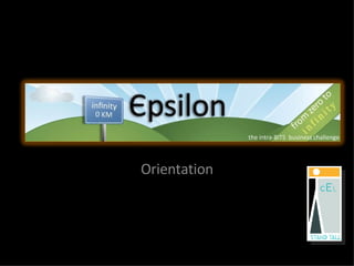 Epsilon Orientation 