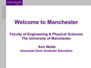Eps induction Assoc Dean 2011, The University of Manchester