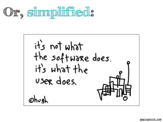 Or, simplified: 
gapingvoid.com 
 